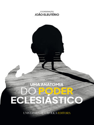 cover image of Uma anatomia do poder eclesiástico